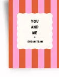 Karte mit Streifen und Text &#039;You and Me, Dream Team&#039;